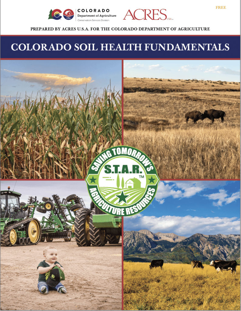 Colorado Soil Health Fundamentals cover with Acres USA and Colorado Department of Agriculture. Features 4 photos in a square: corn field, bison on the prairie, a little boy near tractors, and cows in front of mountains.