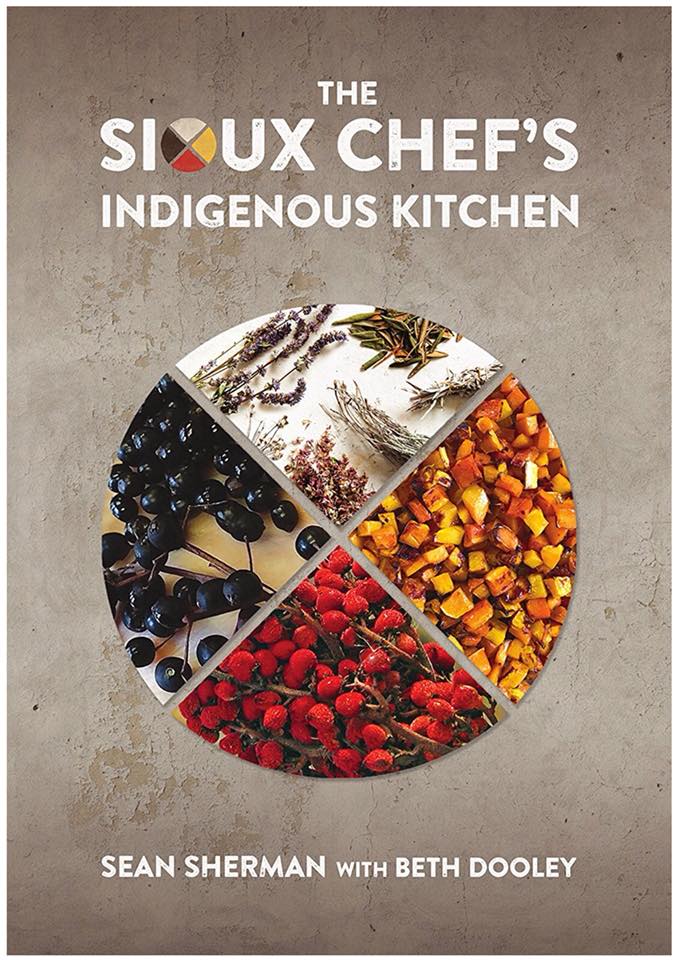 The Souix Chef's Indigenous Kitchen Cookbook Cover